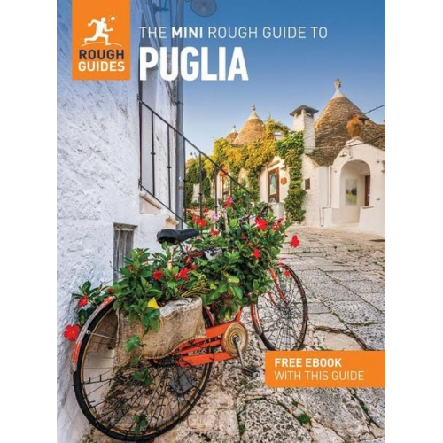 Rough Guides Solveig Steinhardt - The Mini Rough Guide to Puglia: Travel Guide with eBook