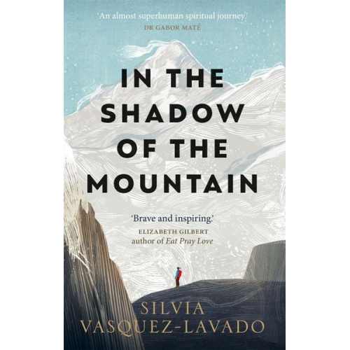 Silvia Vasquez-Lavado - Vasquez-Lavado, S: In The Shadow of the Mountain