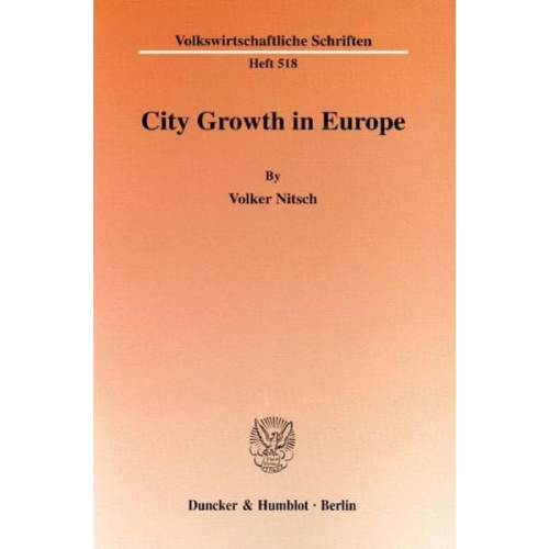 Volker Nitsch - City Growth in Europe.