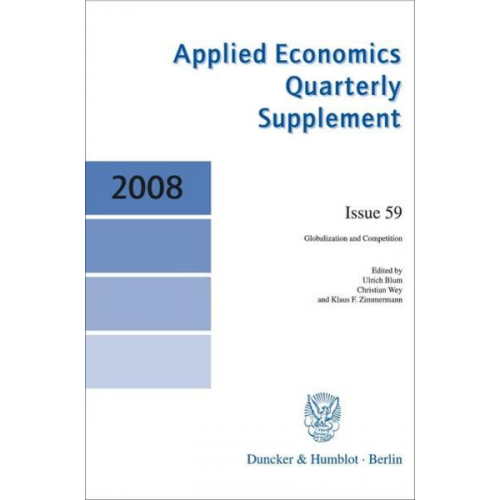Ulrich Blum Christian Wey Klaus F. Zimmermann - Globalization and Competition.