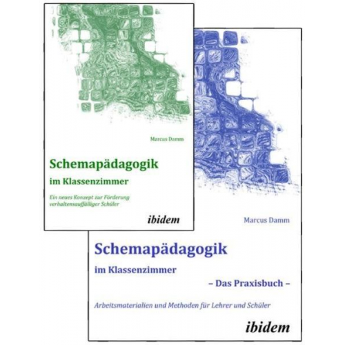 Marcus Damm - Schemapädagogik im Klassenzimmer - Theorie- und Praxisbuch in zwei Bänden -