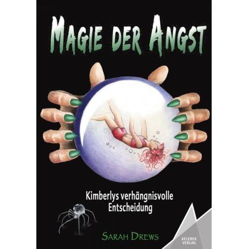 Sarah Drews - Magie der Angst