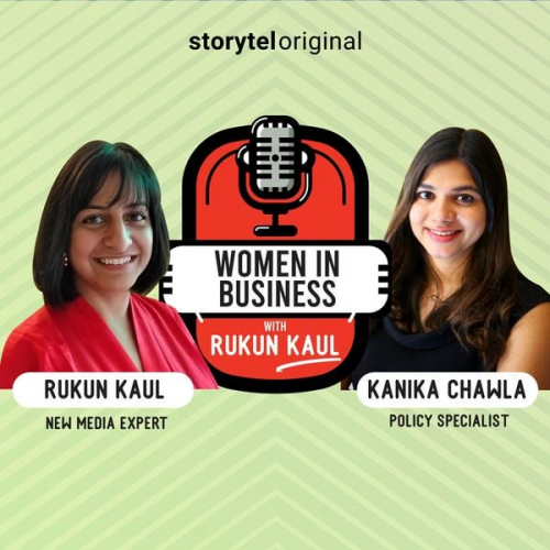 Rukun Kaul - Women in Business | Episode 2