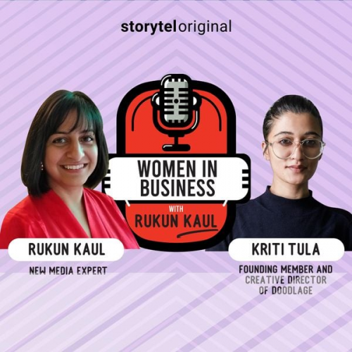 Rukun Kaul - Women in Business | Episode 3