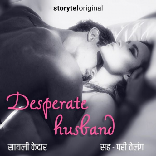 Sayali Kedar - Desperate Husband S01E01