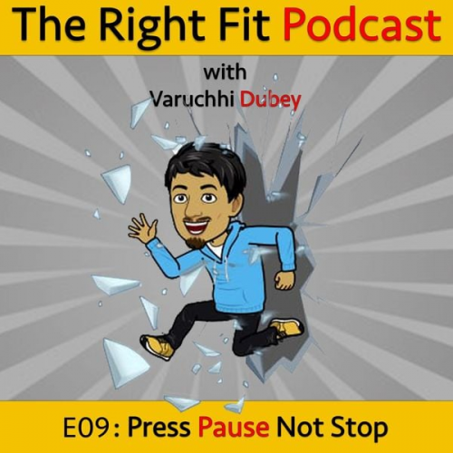 Varuchhi Dubey - Press Pause Not Stop