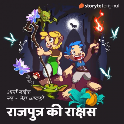 Aryaa Naik - Bedtime Story - Rajputra ki rakshas ?