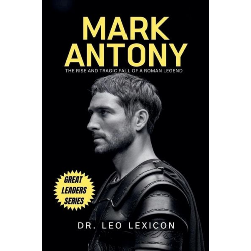 Leo Lexicon - Mark Antony