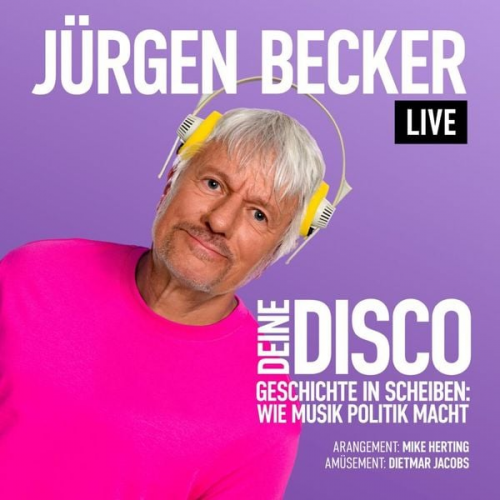 Jürgen Becker - Deine Disco (2CD)