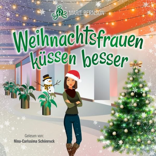 Marit Bernson - Weihnachtsfrauen küssen besser