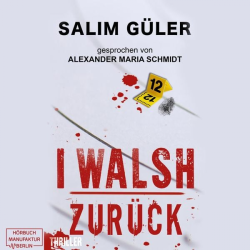 Salim Güler - I WALSH - Zurück