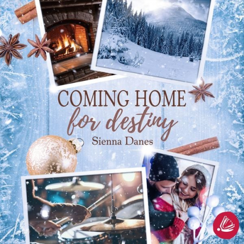 Sienna Danes - Coming home for destiny