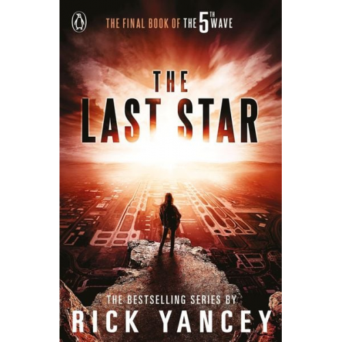 Rick Yancey - The 5th Wave 3: The Last Star