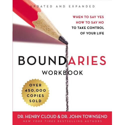 Henry Cloud John Townsend - Boundaries Workbook