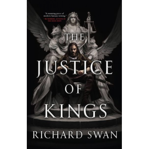 Richard Swan - The Justice of Kings