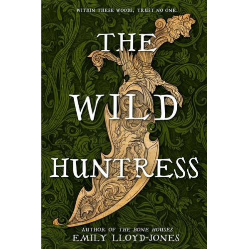 Emily Lloyd-Jones - The Wild Huntress