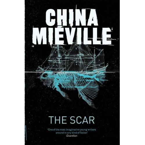 China Mieville - The Scar