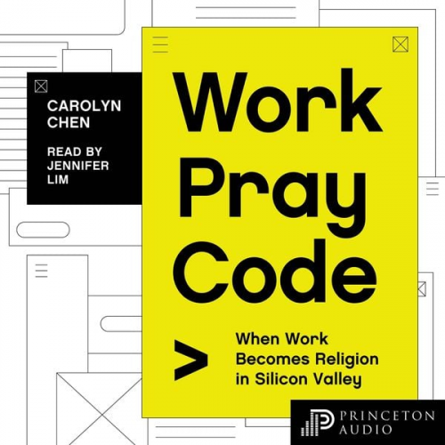 Carolyn Chen - Work Pray Code