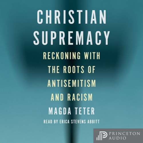 Magda Teter - Christian Supremacy