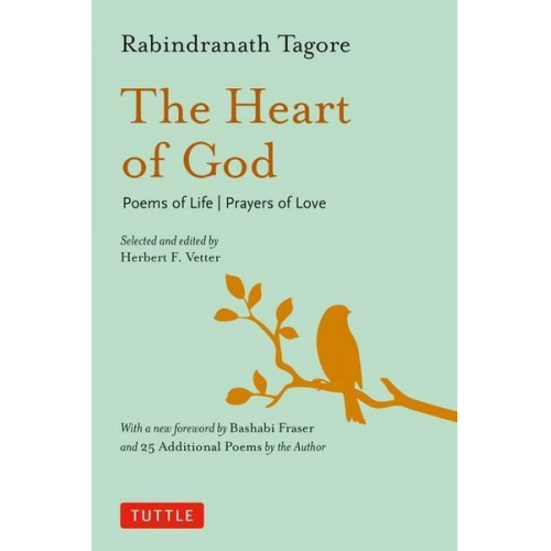 Rabindranath Tagore - The Heart of God