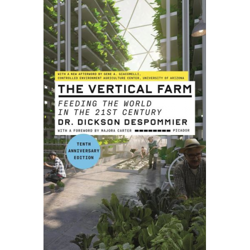 Dickson Despommier - Vertical Farm (Tenth Anniversary Edition)