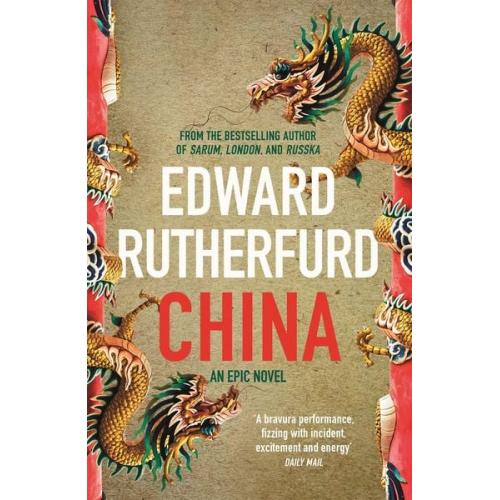 Edward Rutherfurd - China