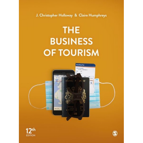 Claire Humphreys J. Christopher Christopher Holloway - The Business of Tourism