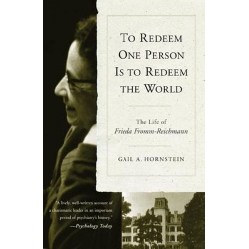 Gail A. Hornstein - To Redeem One Person Is to Redeem the World