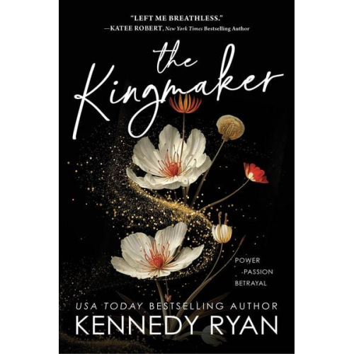 Kennedy Ryan - The Kingmaker