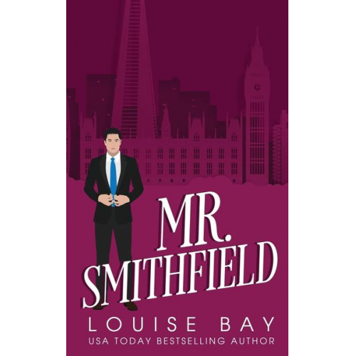 Louise Bay - Mr. Smithfield