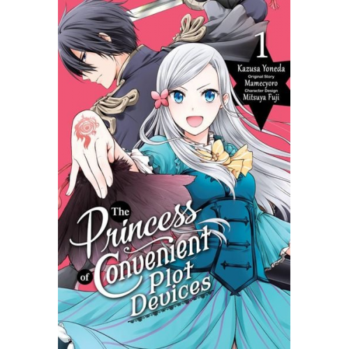 The Princess of Convenient Plot Devices, Vol. 1 (Manga)