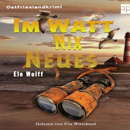 Ele Wolff - Im Watt nix Neues