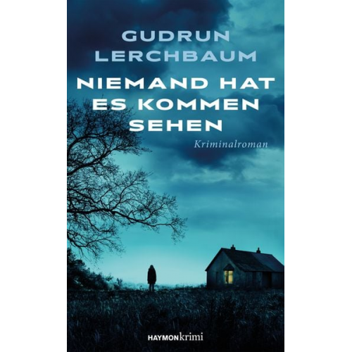 Gudrun Lerchbaum - Niemand hat es kommen sehen