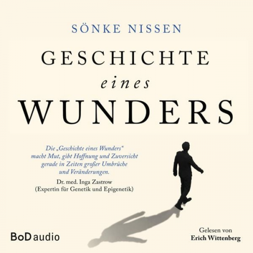 Sönke Nissen - Geschichte eines Wunders