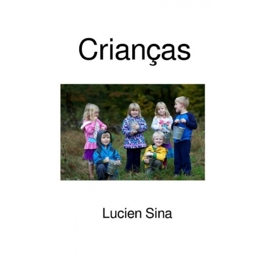 Lucien Sina - Crianças