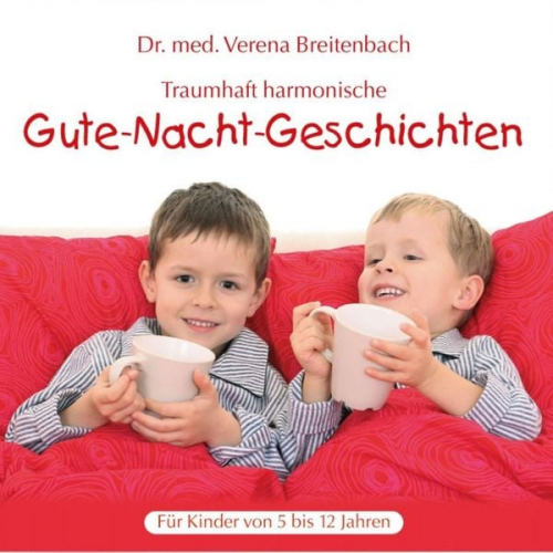 med. Verena Breitenbach - Gute-Nacht-Geschichten