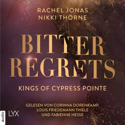 Rachel Jonas Nikki Thorne - Kings of Cypress Pointe - Bitter Regrets