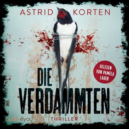 Astrid Korten - Die Verdammten