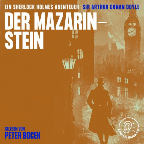 Arthur Conan Doyle - Der Mazarin-Stein