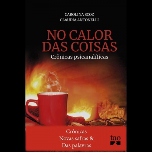 Carolina Scoz Cláudia Antonelli - Crônicas Novas safras e Das palavras