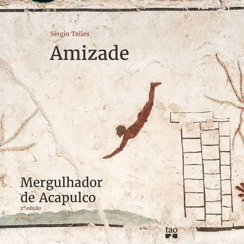 Sérgio Telles - Amizade