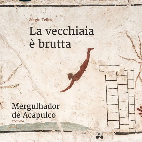 Sérgio Telles - La vecchiaia è brutta