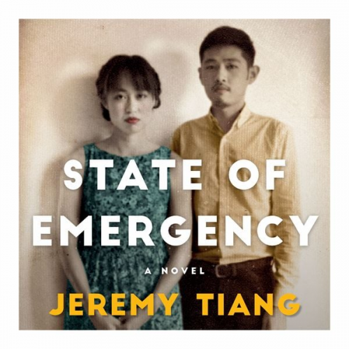 Jeremy Tiang - State of Emergency