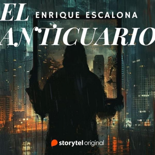 Enrique Escalona - El anticuario