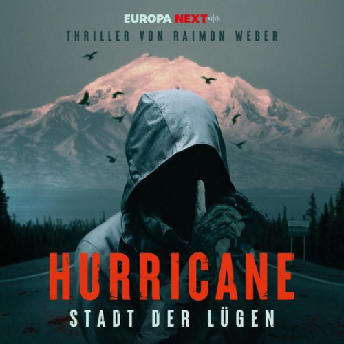 Raimon Weber - Hurricane - Stadt der Lügen