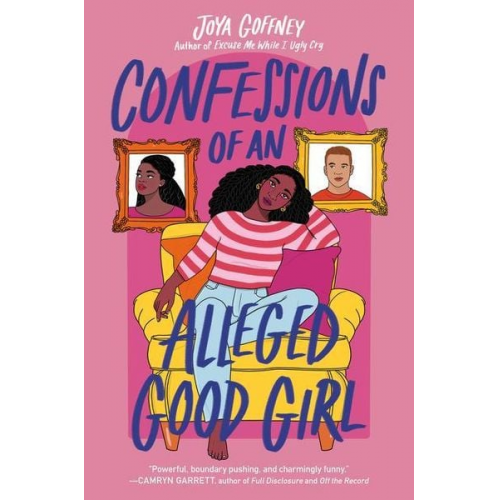 Joya Goffney - Confessions of an Alleged Good Girl