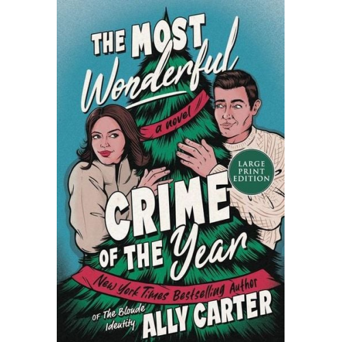 Ally Carter - The Most Wonderful Crime of the Year