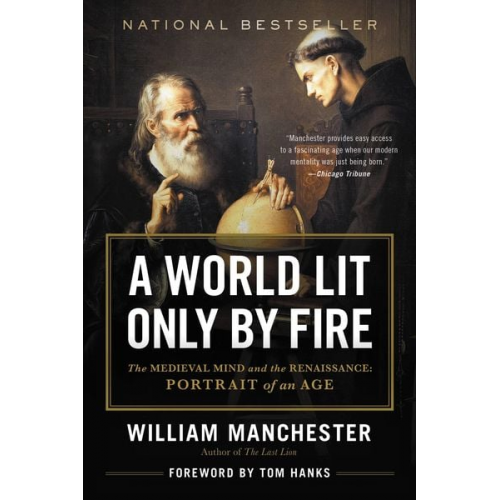 William Manchester - A World Lit Only by Fire