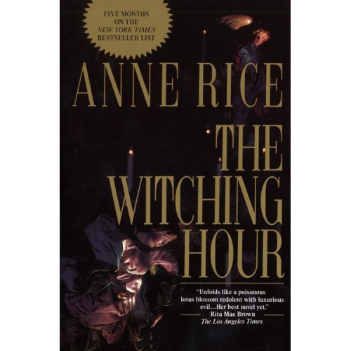 Anne Rice - The Witching Hour