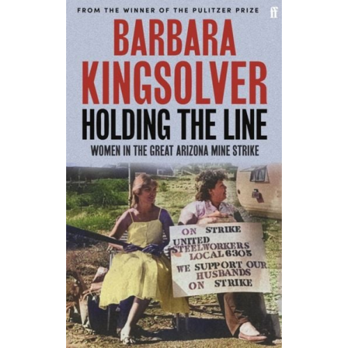 Barbara Kingsolver - Holding the Line